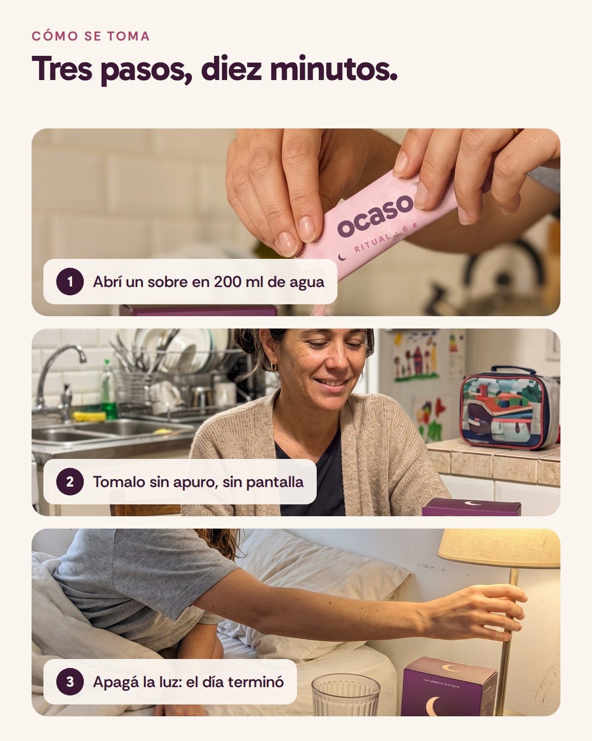 Cómo se toma: tres pasos